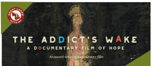 The Addict’s Wake