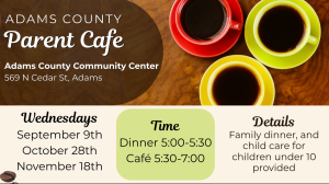 Adams County Fall Parent Cafe